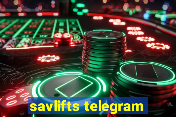 savlifts telegram